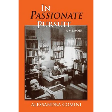 In Passionate Pursuit: A Memoir