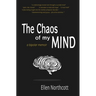 The Chaos of My Mind: a bipolar memoir