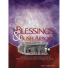 Blessings & Bush Arbors: A History of the Chattahoochee River Baptist Association and Its Member Churches