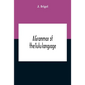 A Grammar Of The Tulu Language