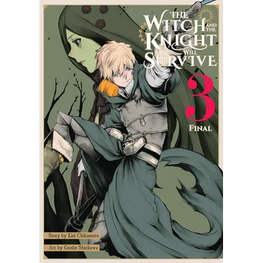 The Witch and the Knight Will Survive, Vol. 3: Volume 3