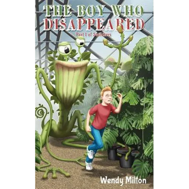 The Boy Who Disappeared: Part 1 of Switchers (Second Edition)