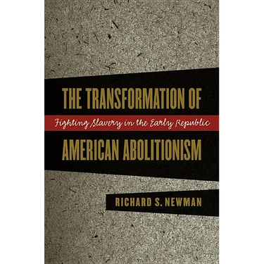Transformation of American Abolitionism