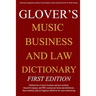 Music Business And Law Dictionary