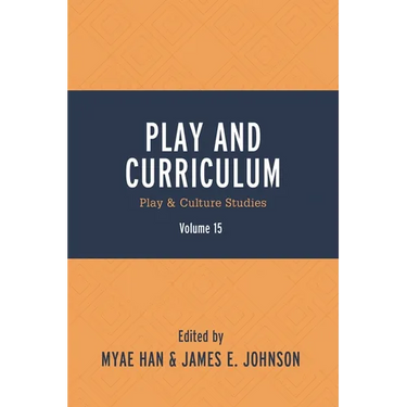 Play and Curriculum: Play & Culture Studies