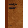 The Compleat Housewife - Or, Accomplished Gentlewoman's Companion