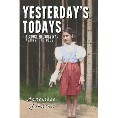 Yesterday's Todays: a story of survival against the odds