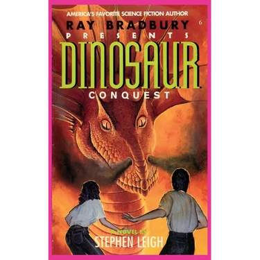 Ray Bradbury Presents Dinosaur Conquest