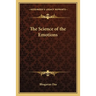 The Science of the Emotions
