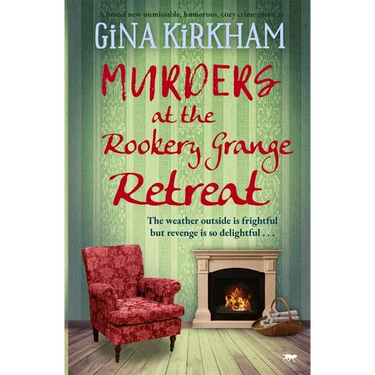 Murders at The Rookery Grange Retreat