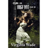 Cum For Bigfoot: Volume One, Books 1-5