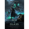 Age of Glass