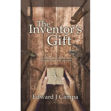 The Inventor's Gift