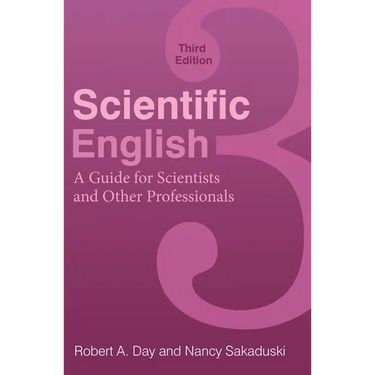Scientific English: A Guide for Scientists and Other Professionals