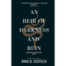 An Heir of Darkness and Ruin