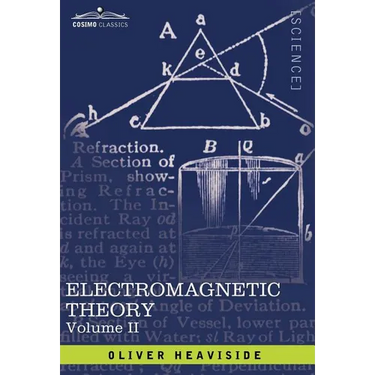 Electromagnetic Theory, Vol. II