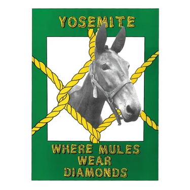 Yosemite: Where Mules Wear Diamonds