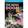 Metal Doom, The, & Twelve Times Zero