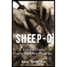 Sheep-O: A Collection of Stories from the Shearing World of Bygone Days
