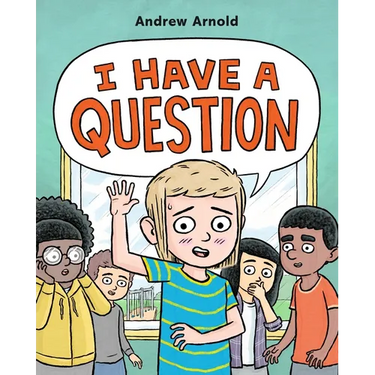 I Have a Question