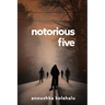 Notorious Five