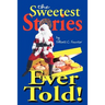The Sweetest Stories Ever Told