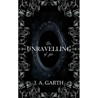 The Unravelling Of You