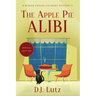 The Apple Pie Alibi - Special Edition: A Winnie Kepler Culinary Mystery 1