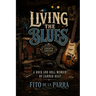 Living the Blues