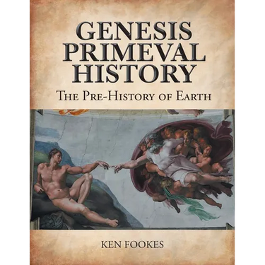 Genesis Primeval History: The Pre-History of Earth