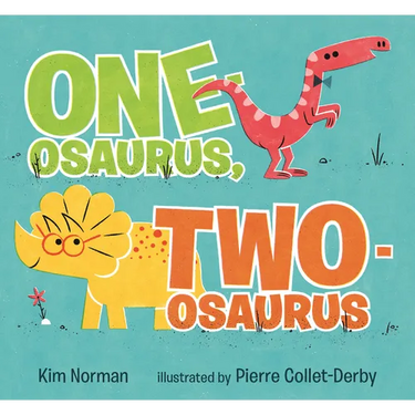 One-Osaurus, Two-Osaurus