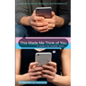 This Made Me Think of You: a modern day breakup story