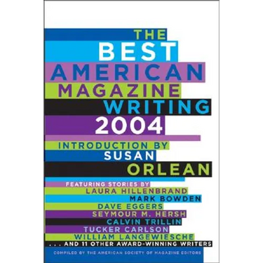 The Best American Magazine Writing