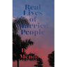 Real Lives of Married People