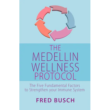 The Medellin Wellness Protocol