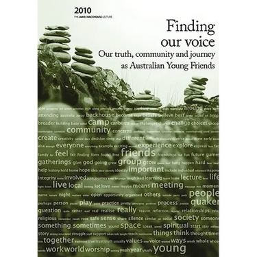 Finding Our Voice: Our Truth, Community and Journey as Australian Young Friends