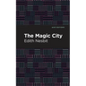 The Magic City