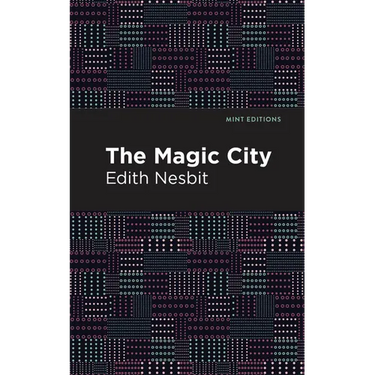 The Magic City