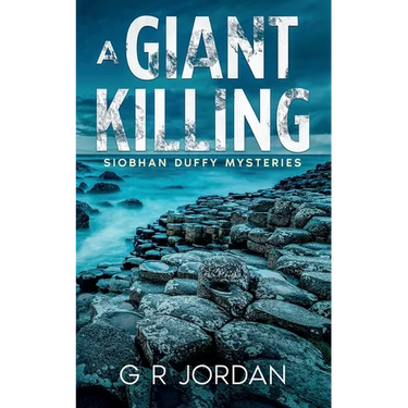 A Giant Killing: Siobhan Duffy Mysteries