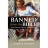 Banned from the Bible: Books Banned, Rejected, and Forbidden