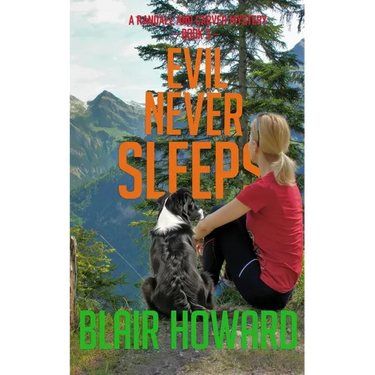 Evil Never Sleeps: A Randall & Carver Mystery