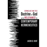 Cornelius Van Til's Doctrine of God and Its Relevance for Contemporary Hermeneutics