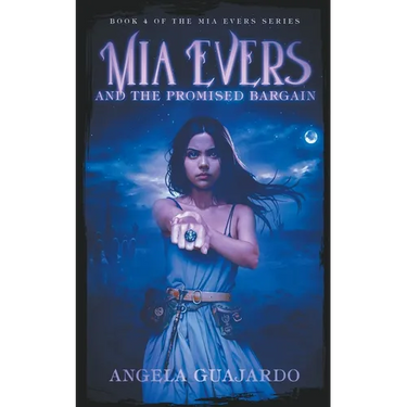 Mia Evers and the Promised Bargain