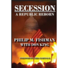 Secession: A Republic Reborn