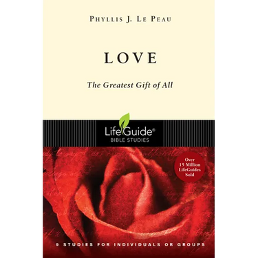 Love: The Greatest Gift of All