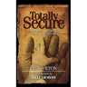 Totally Secure: Finding Peace and Protection in the Arms of God