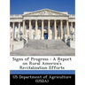 Signs of Progress: A Report on Rural America's Revitalization Efforts