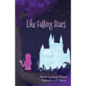 Like Falling Stars