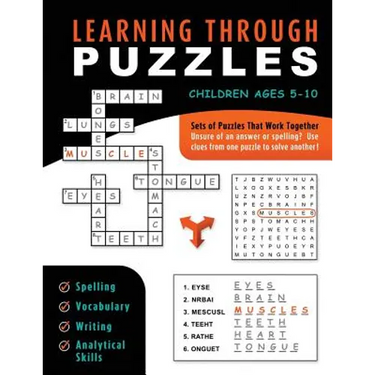 Learning Through Puzzles: A Children's Activity Book with a Problem Solving Twist - Featuring Crossword Puzzles, Word Searches & Word Scrambles