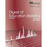 Digest of Education Statistics 2016